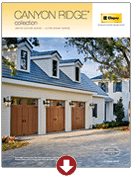 Canyon Ridge Collection Ultra-Grain Series 75 Canyon Ridge Collection Ultra-Grain Series 75